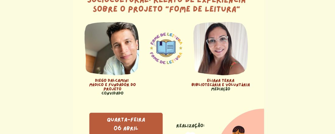 A Biblioteca comunitária como espaço sociocultural: relato de experiência sobre o projeto "Fome de Leitura"