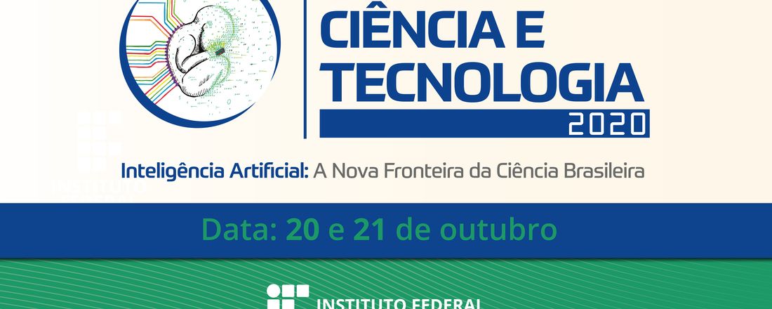 Semana Nacional de Ciência e Tecnologia do IF Goiano - Campus Morrinhos