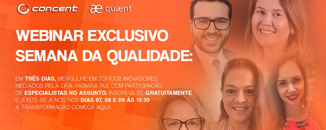 1ª Semana da Qualidade Concent