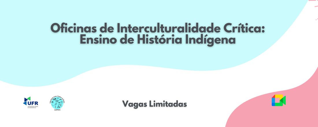 Oficinas de Interculturalidade Crítica: Ensino de História Indígena