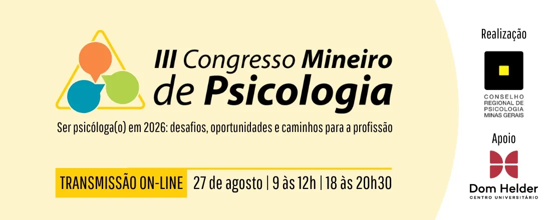 III CONGRESSO MINEIRO DE PSICOLOGIA |Ser psicóloga(o) em 2026: desafios, oportunidades e caminhos para a profissão