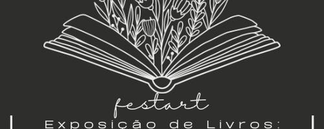 Exposição Literária: Encontro do Físico com o Imaginário.