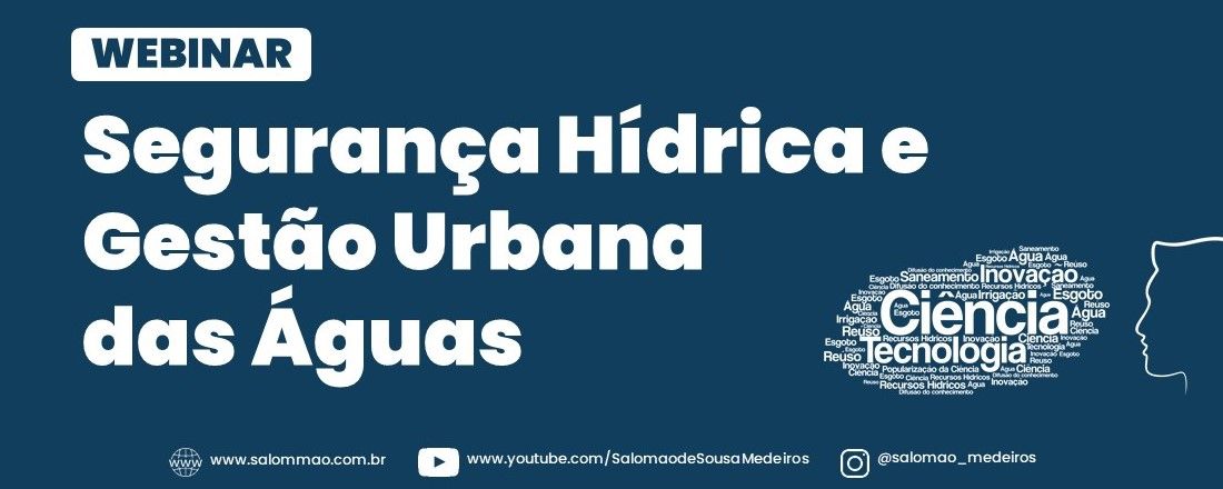 WEBINAR: Segurança Hídrica e Gestão Urbana das Águas