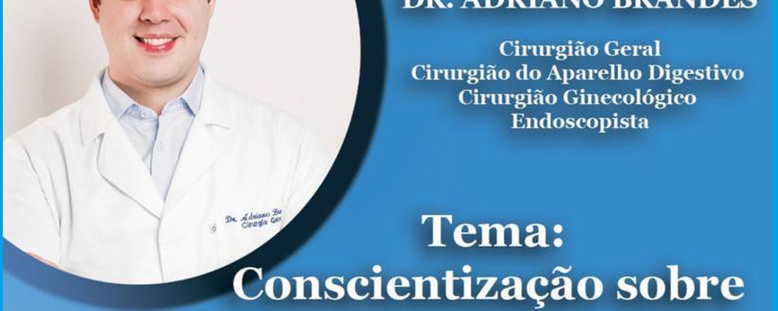 Conscientização sobre a prevenção e combate ao Câncer de Próstata.