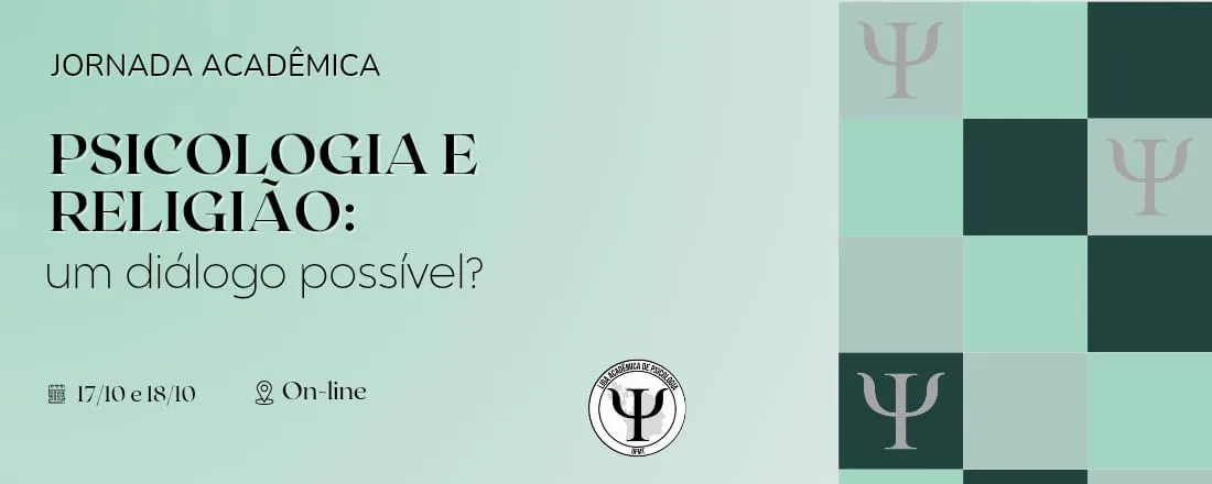 IV JORNADA: Psicologia e Religião: um diálogo possível?