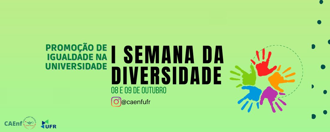 I Semana da Diversidade: Promoção de Igualdade na Universidade