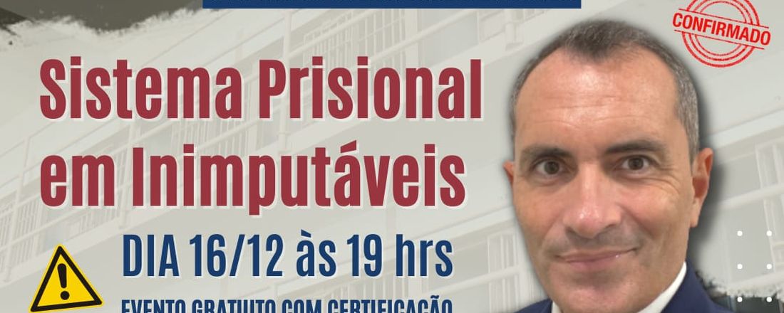 Minicurso - Sistema prisional em Inimputáveis