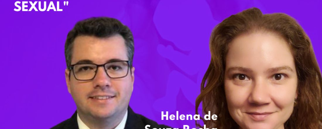 "DEBATE EM PAUTA: O DIREITO AO ABORTO LEGAL E A PROTEÇÃO DE MULHERES E MENINAS EM SITUAÇÃO DE VIOLÊNCIA SEXUAL"