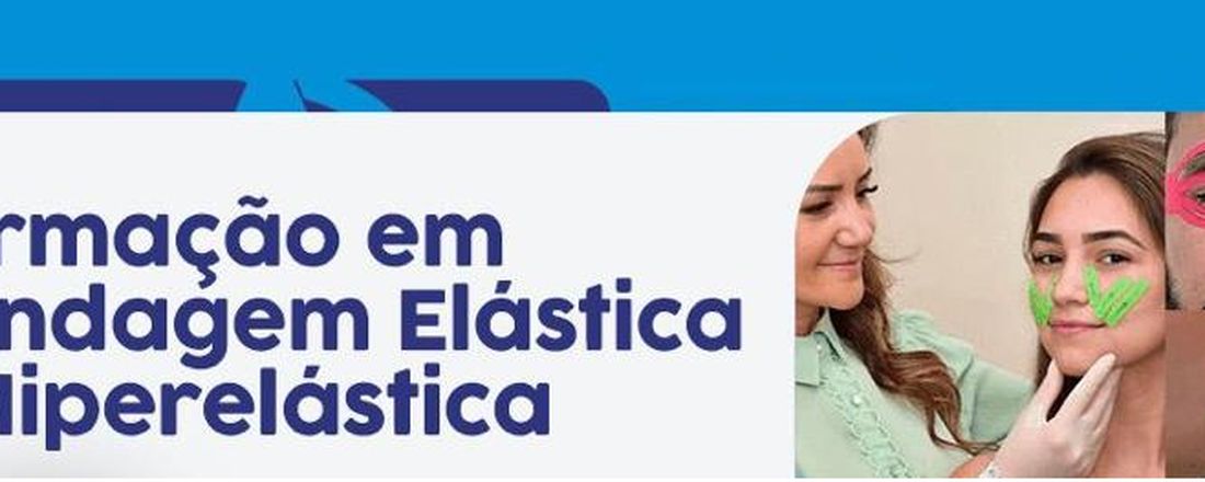 FORMAÇÃO EM BANDAGEM ELÁSTICA E HIPERELÁSTICA