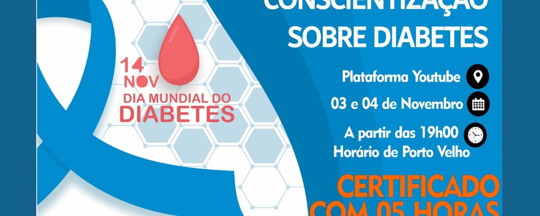 IV CAMPANHA DE CONSCIENTIZAÇÃO SOBRE DIABETES