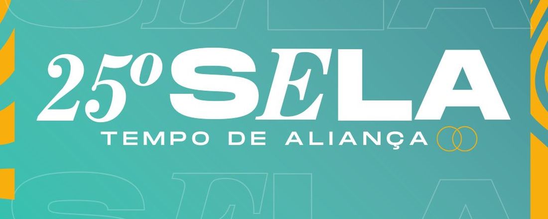 25º SELA - Tempo de Aliança