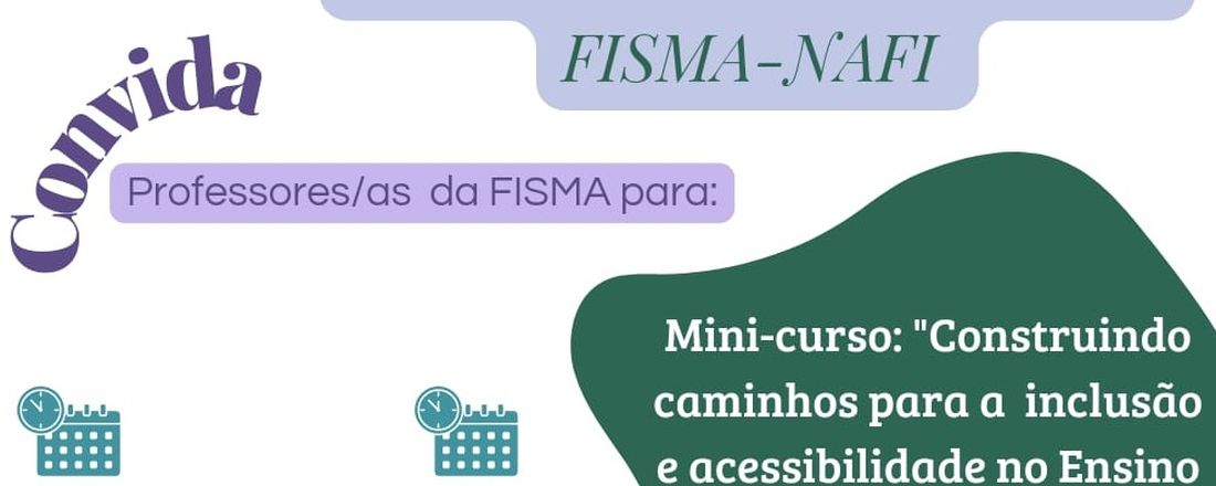 Minicurso “Construindo caminhos para a inclusão e a acessibilidade no Ensino Superior”