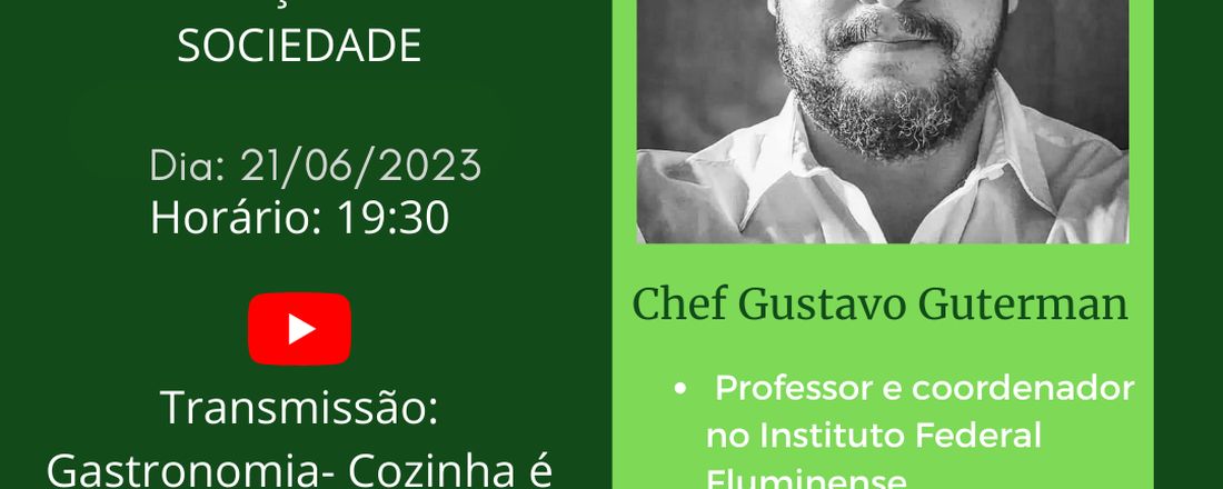 Palestra: A gastronomia na construção de uma sociedade