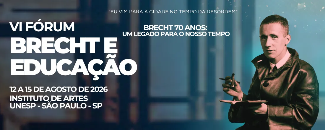 VI Fórum Brecht e Educação