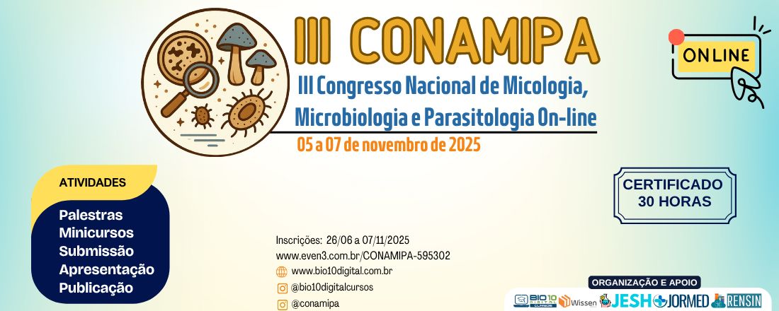 III Congresso Nacional de Microbiologia, Micologia e Parasitologia On-line (III CONAMIPA)