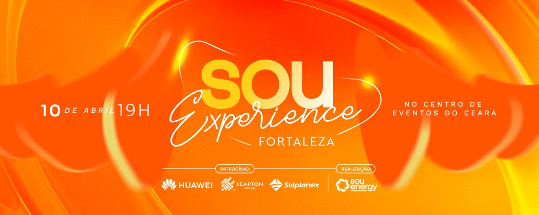 SOU EXPERIENCE FORTALEZA