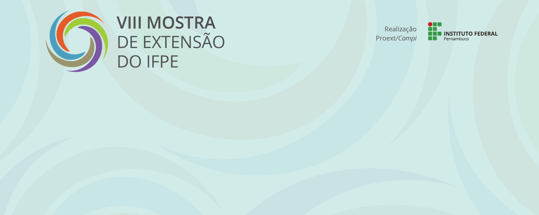 VIII mostra de extensão do campus Igarassu - IFPE
