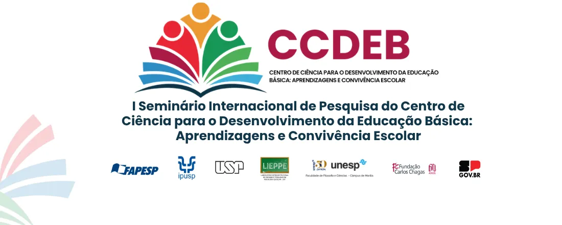 Seminário Internacional do Centro de Ciência para o Desenvolvimento da Educação Básica: Aprendizagens e Convivência Escolar - CCDEB - 2026