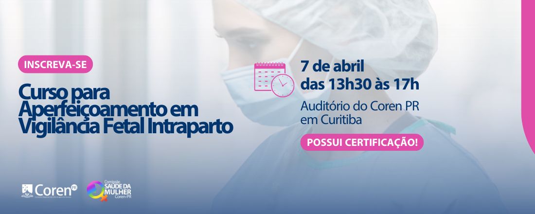 Curso para Aperfeiçoamento em Vigilância Fetal Intraparto