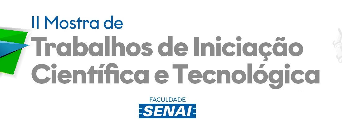 II Mostra de Trabalhos de Iniciação Científica e Tecnológica