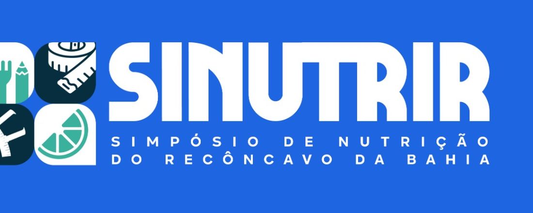 II Simpósio de Nutrição do Recôncavo da Bahia - SINUTRIR