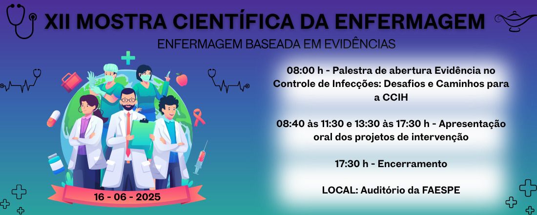 XII MOSTRA CIENTÍFICA DA ENFERMAGEM: Enfermagem baseada em evidências