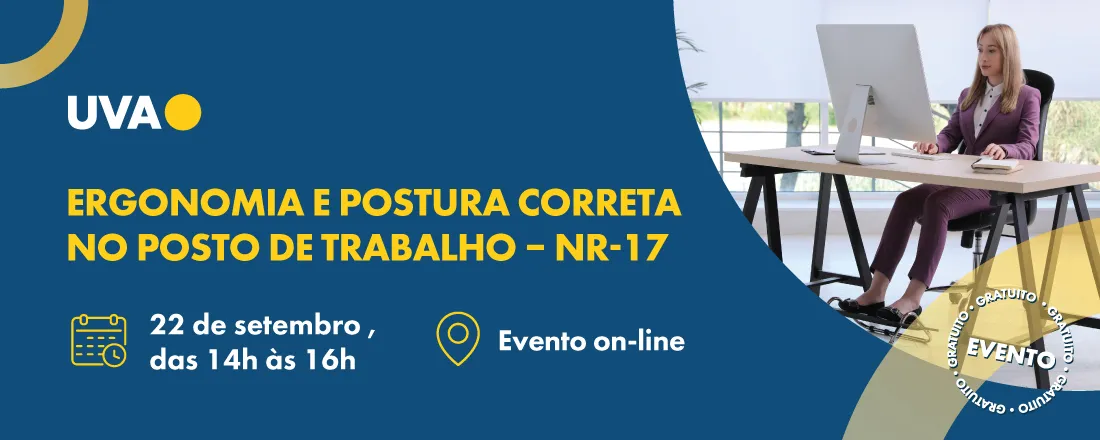 Ergonomia e postura correta no posto de trabalho – NR-17