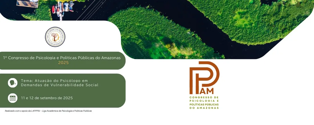 1° CONGRESSO DE PSICOLOGIA E POLITICAS PUBLICAS DO AMAZONAS