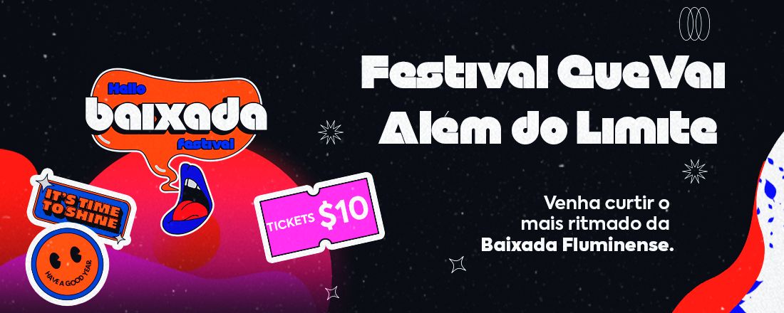 HELLO BAIXADA FESTIVAL