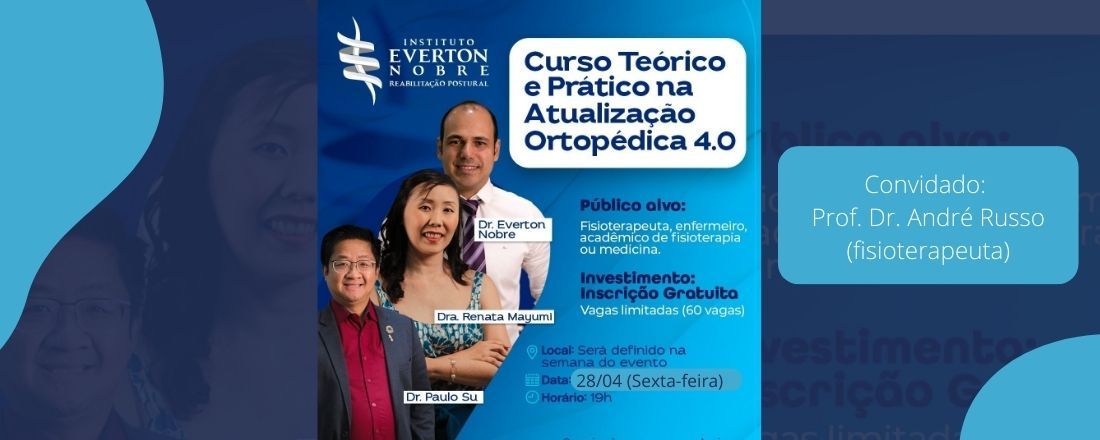 Curso Teórico e Prático na Atualização Ortopédica 4.0