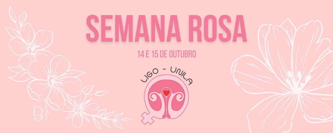 Semana Rosa LIGO