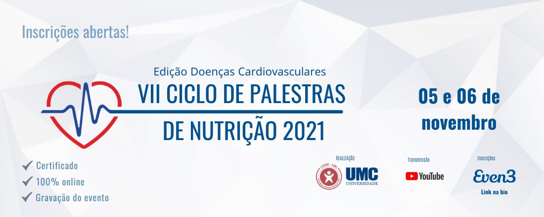 VII Ciclo de Palestras de Nutrição: Edição Doenças Cardiovasculares