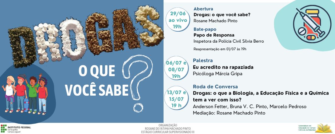 DROGAS: o que você sabe?