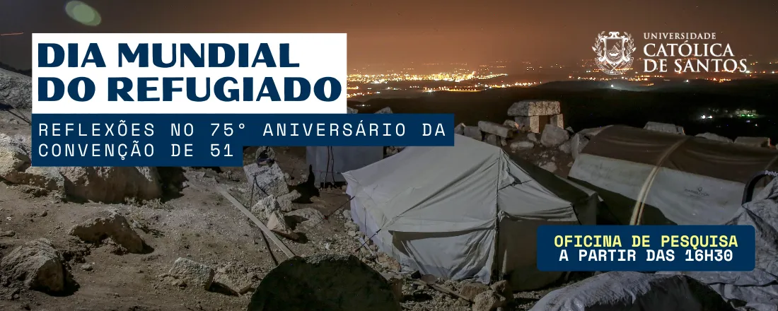 Dia Mundial do Refugiado 2026 - Reflexões no 75º aniversário da Convenção de 51