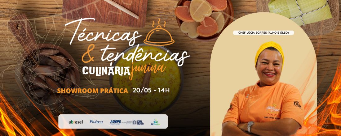 Técnicas & Tendências - Culinária Junina