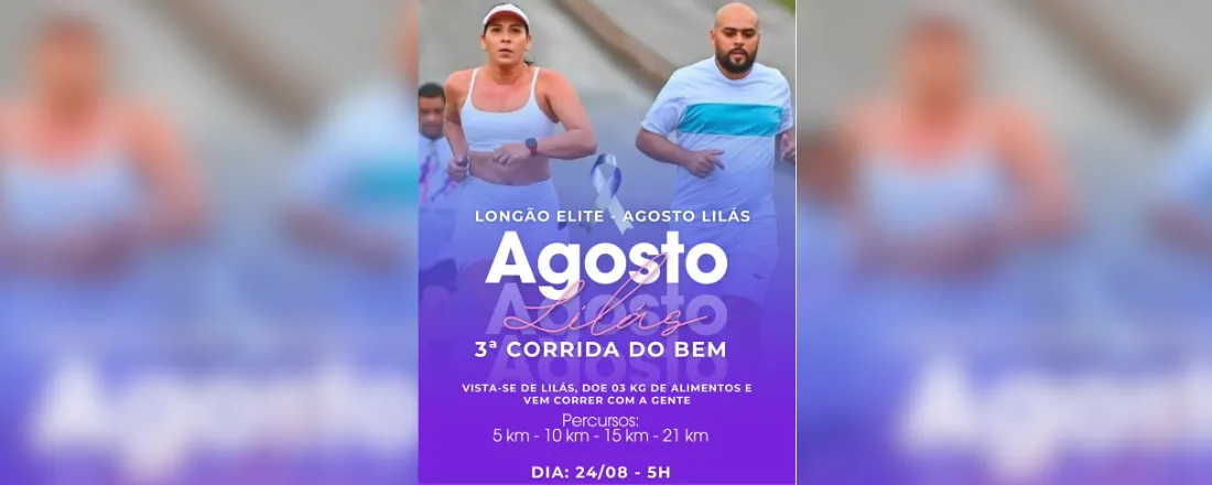 Longão Elite Agosto Lilás