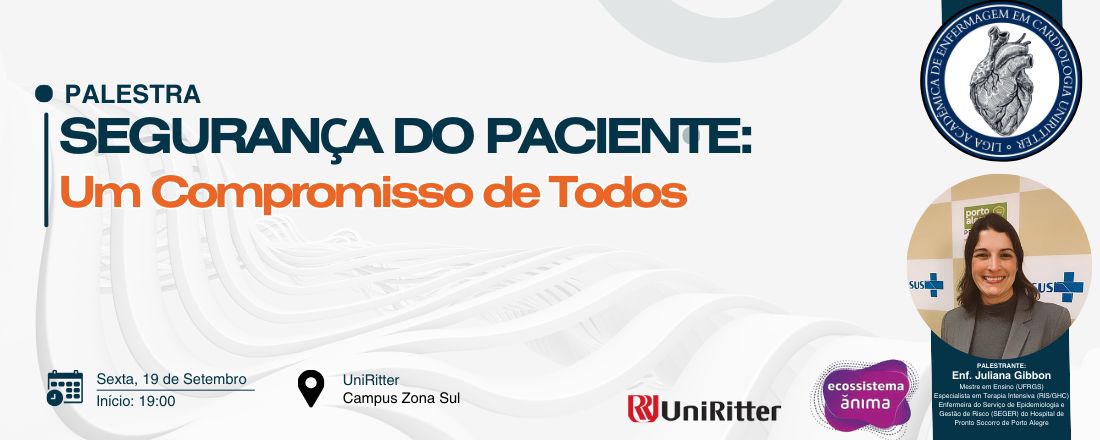 Segurança do Paciente: Um Compromisso de Todos