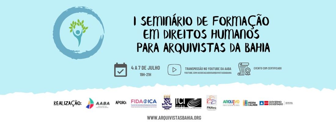 1º Seminário de Formação em Direitos Humanos para Arquivistas da Bahia