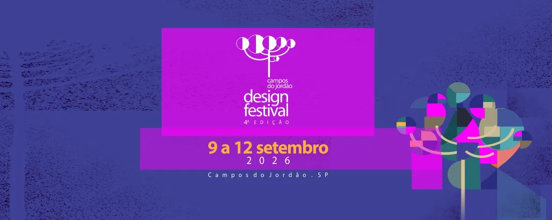 Campos do Jordão Design Festival - 4ª edição