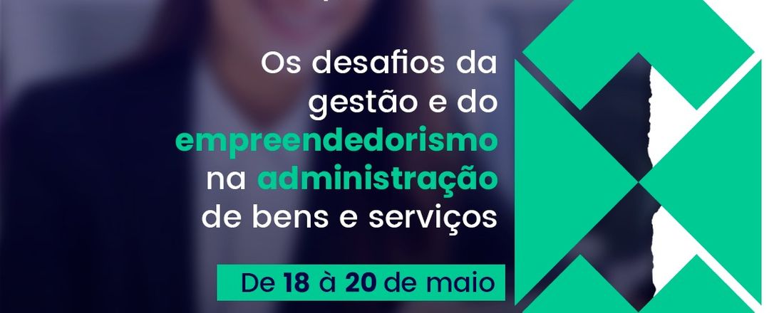 SEMINÁRIO EMPREENDEDOR DE ADMINISTRAÇÃO E ENGENHARIA DE PRODUÇÃO AEB - FBJ