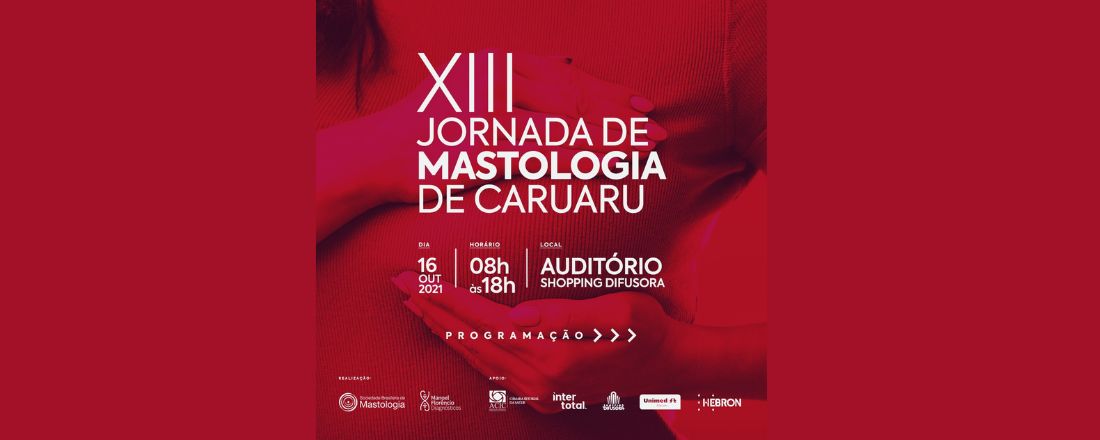 XIII Jornada de Mastologia de Caruaru