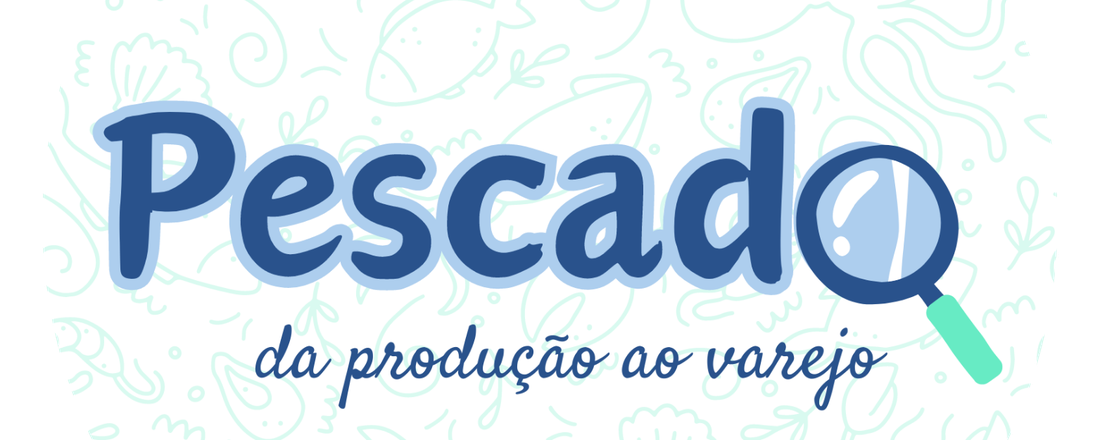 Pescado da produção ao varejo 2025