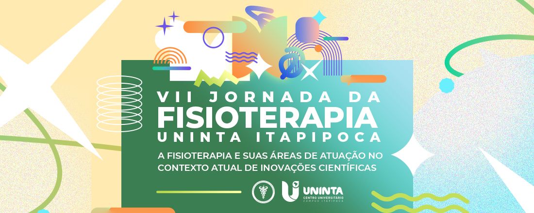 VII Jornada da Fisioterapia da Uninta Itapipoca