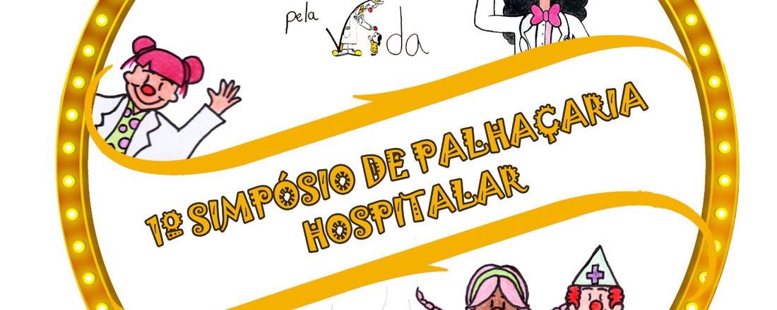 I Simpósio de Palhaçaria Hospitalar