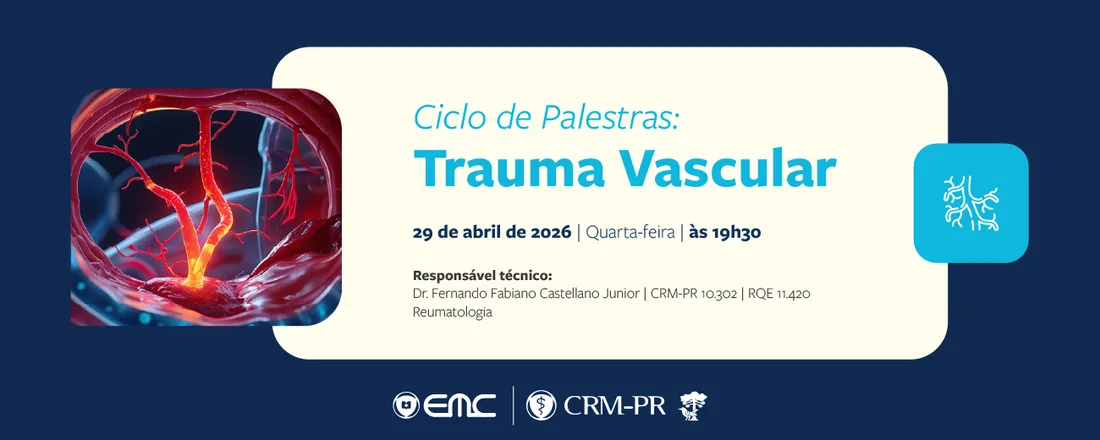 Ciclo de palestras em Angiologia e Cirurgia Vascular - Trauma Vascular