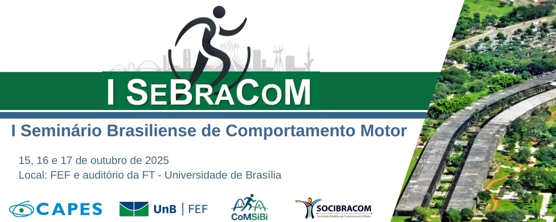 I Seminário Brasiliense de Comportamento Motor