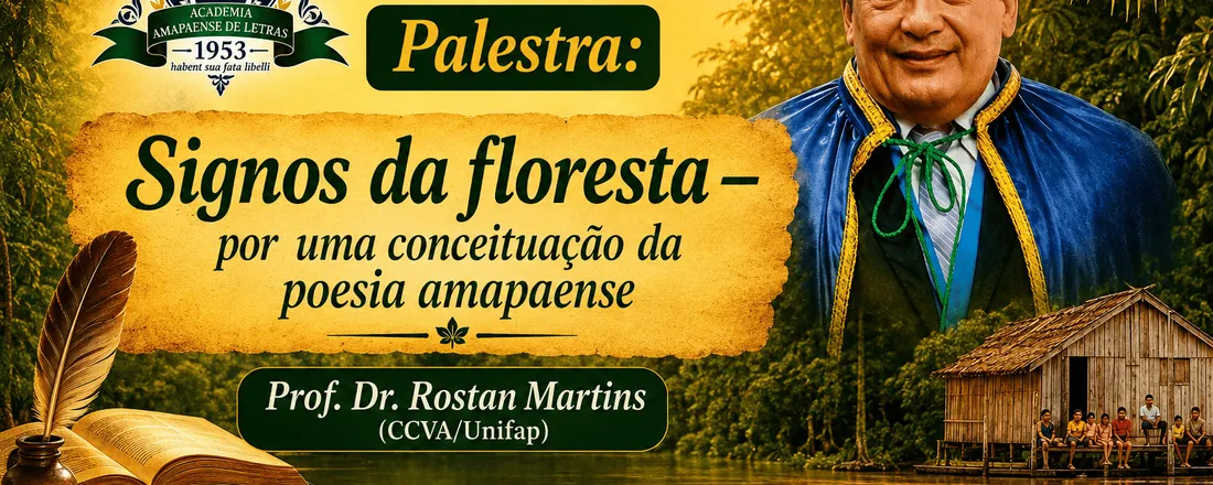 Palestra: Signos da floresta — por uma conceituação da poesia amapaense