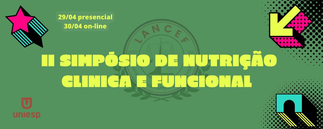 II SIMPÓSIO DE NUTRIÇÃO CLÍNICA E FUNCIONAL