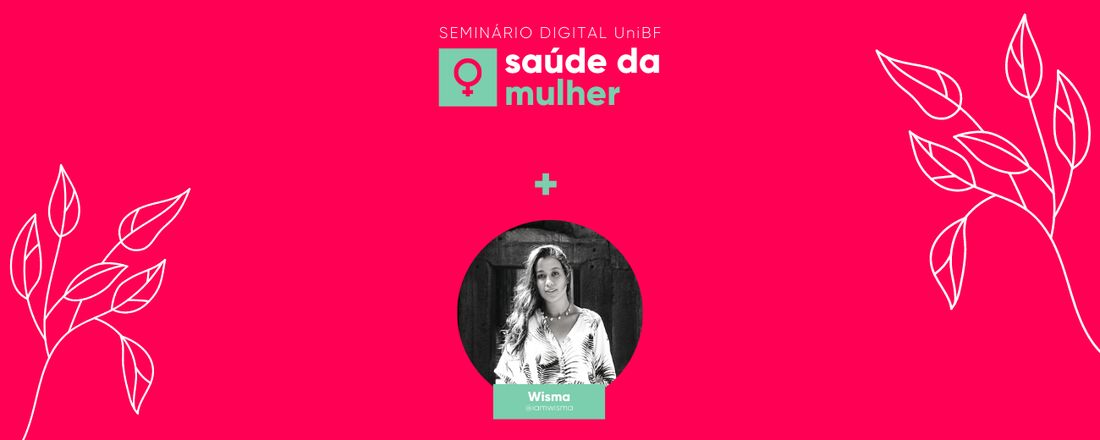 Palestra "Empoderamento e Coragem" com Wisma