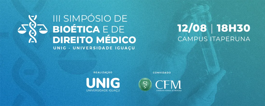 III Simpósio de Bioética e de Direito Médico